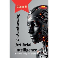 (英文圖書)Understanding Artificial Intelligence: Class II 平裝版, Notion Press, 英文