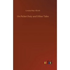 (英文圖書) On Picket Duty and Other Tales 精裝版, Outlook Verlag, 英文