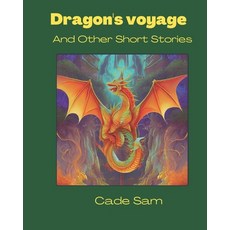 (英文圖書)Dragon's Voyage and Other Short Stories 平裝版, Independently Published, 英文