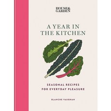 (英文圖書) House & Garden a Year in the Kitchen: Seasonal Recipes for Everyday Pleasure 精裝版, Mitchell Beazley, 英文