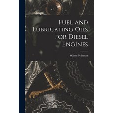 (英文圖書) Fuel and Lubricating Oils for Diesel Engines 平裝版, Legare Street Press, 英文