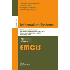 (英文圖書) Information Systems: 21st European Mediterranean and Middle Eastern Conferenc... 平裝版, Springer, 英文