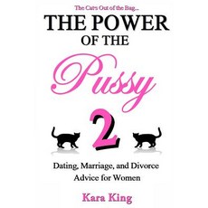 (英文圖書)The Power of the Pussy Part Two: Dating Marriage and Divorce Advice for Women 平裝版, Createspace Independent Pub..., 英文