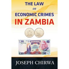 (英文圖書) The Law On Economic Crimes In Zambia: A Concise Guide 平裝版, Diamond Books, 英文