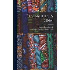 (英文圖書) Researches in Sinai 精裝版, Legare Street Press, 英文