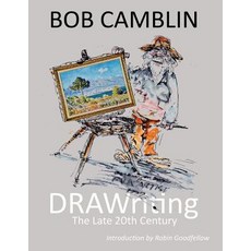 (英文圖書) Bob Camblin: DRAWriting The Late 20th Century 平裝版, Running Man Press, 英文