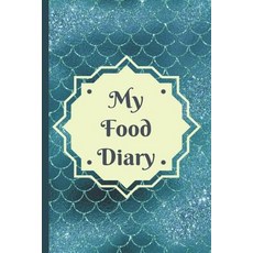 (英文圖書) My Food Diary: A Simple Food Beverage Medicine and Supplement Log To Identify Allergy Triggers 平裝版, Independently Published, 英文