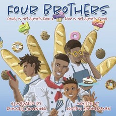 (英文圖書)Four Brothers: Equal is not always fair & fair is not always equal 平裝版, Liberty Hill Publishing, 英文