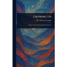 (英文圖書)Growing Up 精裝版, Anson Street Press, 英文