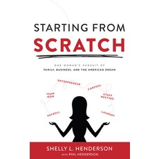 (英文圖書) Starting from Scratch: One Woman's Pursuit of Family Business and the American Dream 精裝版, Advantage Media Group, 英文