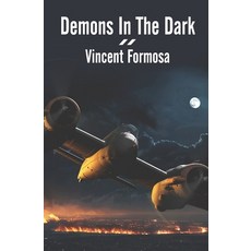 (英文圖書) Demons In The Dark 平裝版, Independently Published, 英文