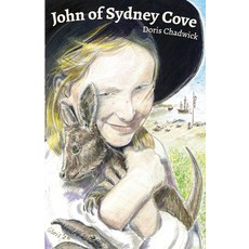 John of Sydney Cove 平裝版, Living Book Press, 英文