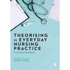 (英文圖書) Theorising in Everyday Nursing Practice: A Critical Analysis 精裝版, Sage Publications Ltd, 英文