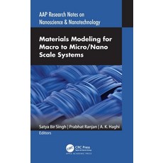 (英文圖書) Materials Modeling for Macro to Micro/Nano Scale Systems 精裝版, Apple Academic Press, 英文