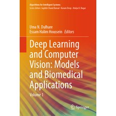 (英文圖書) Deep Learning and Computer Vision: Models and Biomedical Applications: Volume 1 精裝版, Springer, 英文