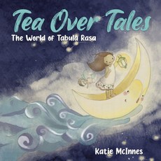 (英文圖書) Tea Over Tales: The World of Tabula Rasa 平裝版, Tellwell Talent, 英文