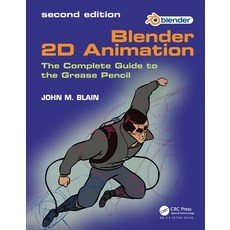 (英文圖書) Blender 2D Animation: The Complete Guide to the Grease Pencil 精裝版, A K PETERS, 英文