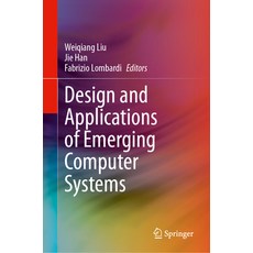 (英文圖書) Design and Applications of Emerging Computer Systems 精裝版, Springer, 英文