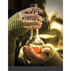 Wine Diamonds 平裝版, Lulu.com, 英文