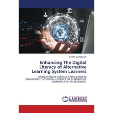 (英文圖書) Enhancing The Digital Literacy of Alternative Learning System Learners 平裝版, LAP Lambert Academic Publis..., 英文
