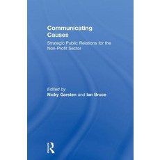 (英文圖書) Communicating Causes: Strategic public relations for the non-profit sector 精裝版, Routledge, 英文