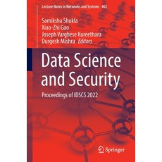 (英文圖書) Data Science and Security: Proceedings of IDSCS 2022 平裝版, Springer, 英文