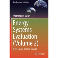 (英文圖書) Energy Systems Evaluation (Volume 2): Multi-Criteria Decision Analysis 平裝版, Springer, 英文