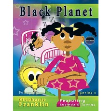 (英文圖書)Black Planet: Featuring Lucinda & Spongy 平裝版, Heavenly Realm Publishing, 英文