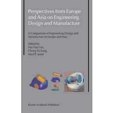 (英文圖書) Perspectives from Europe and Asia on Engineering Design and Manufacture: A Comparison of Engi... 精裝版, Springer, 英文