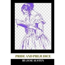 Pride and Prejudice by Jane Austen 平裝版, Independently Published, 英文