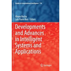 Developments and Advances in Intelligent Systems and Applications 平裝版, Springer, 英文