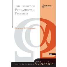 Theory of Fundamental Processes 精裝版, CRC Press, 英文