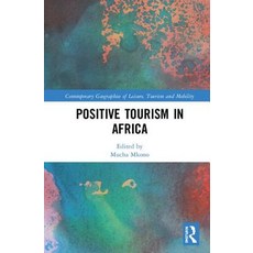 Positive Tourism in Africa 精裝版, Routledge, 英文