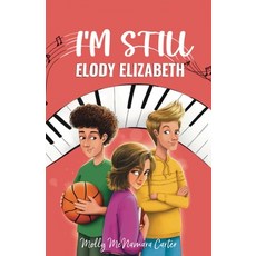 (英文圖書)I'm Still Elody Elizabeth 平裝版, Lawley Enterprises LLC, 英文