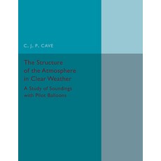(英文圖書) The Structure of the Atmosphere in Clear Weather 平裝版, Cambridge University Press, 英文