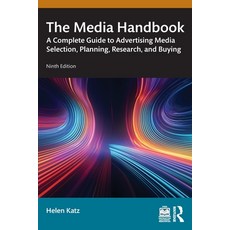 (英文圖書) The Media Handbook: A Complete Guide to Advertising Media Selection Planning ... 平裝版, Routledge, 英文