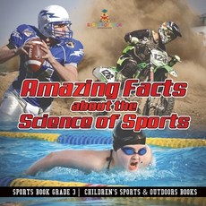 (英文圖書)Amazing Facts about the Science of Sports - Sports Book Grade 3 Children's Sport... 平裝版, Baby Professor, 英文