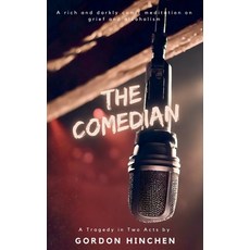 (英文圖書) The Comedian: A Tragedy Play in Two Acts 平裝版, Wrender Studios, 英文