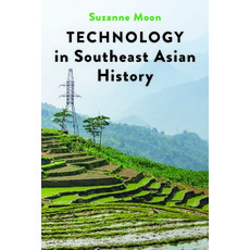 (英文圖書) Technology in Southeast Asian History 平裝版, Johns Hopkins University Press, 英文