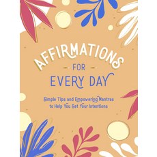 (英文圖書) Affirmations for Every Day: Simple Tips and Empowering Mantras to Help You Set Your Intentions 精裝版, Summersdale, 英文