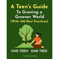 (英文圖書)One Teen One Tree: A Teen's Guide to growing a Greener World (with 400 Best Prac... 平裝版, Independently Published, 英文