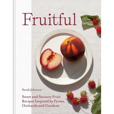 (英文圖書) Fruitful: Recipes Inspired by Farms Orchards and Gardens 精裝版, Kyle Books, 英文