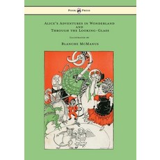(英文圖書)Alice's Adventures in Wonderland and Through the Looking-Glass - With Sixteen Fu... 平裝版, Pook Press, 英文