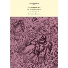 (英文圖書) An Old Fairy Tale - The Sleeping Beauty - Illustrated by Brothers Dalziel 精裝版, Pook Press, 英文