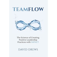 (英文圖書) Teamflow: The Science of Creating Positive Leadership Practices with IMPACT 精裝版, Per Capita, 英文