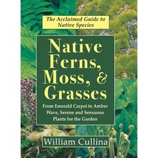 Native Ferns Moss and Grasses 精裝版, Echo Point Books & Media, 英文
