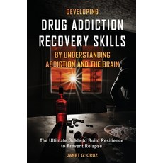 (英文圖書) Developing Drug Addiction Recovery Skills by Understanding Addiction and The Brain: The Ultim... 平裝版, Unlimited Concepts, 英文