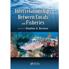 (英文圖書) Interrelationships Between Corals and Fisheries 平裝版, CRC Press, 英文