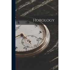 (英文圖書) Horology 平裝版, Legare Street Press, 英文