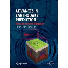 (英文圖書) Advances in Earthquake Prediction: Research and Risk Mitigation 平裝版, Springer, 英文